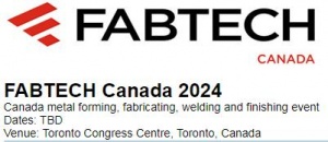 2024加拿大国际金属成型与焊接切割展览会FABTECH